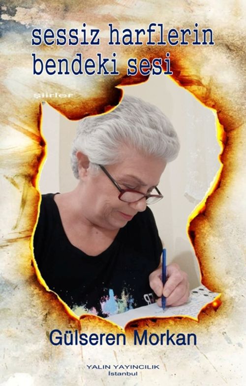 Sessiz Harflerin Bendeki Sesi (Şiirler)