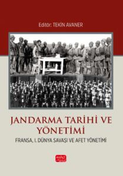 Jandarma Tarihi ve Yönetimi (Fransa, I. Dünya Savaşı ve Afet Yönetimi)