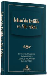 İslam'da Evlilik ve Aile Fıkhı