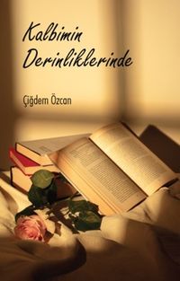 Kalbimin Derinliklerinde