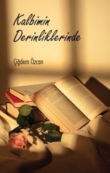 Kalbimin Derinliklerinde