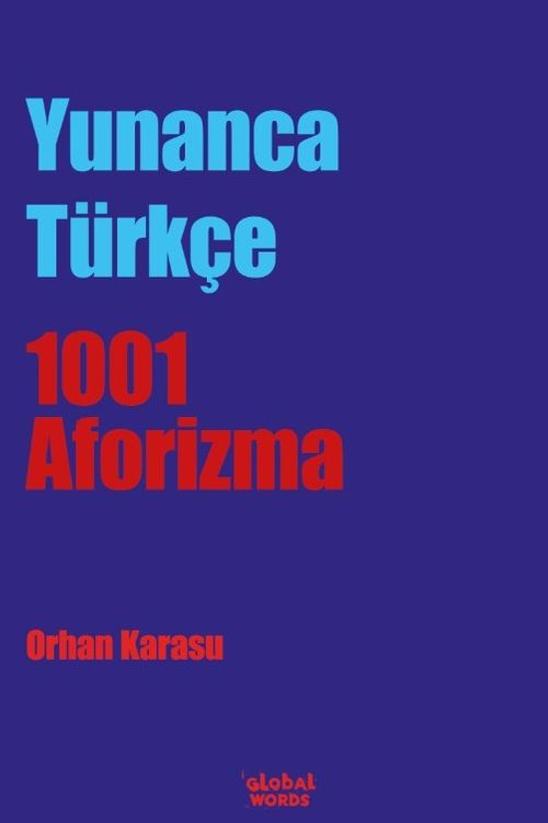 Yunanca-Türkçe 1001 Aforizma