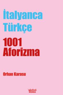 İtalyanca-Türkçe 1001 Aforizma