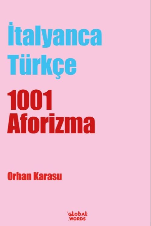İtalyanca-Türkçe 1001 Aforizma