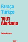 Farsça-Türkçe 1001 Aforizma