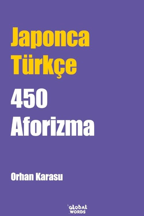 Japonca-Türkçe 450 Aforizma