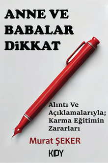 Anne ve Babalar Dikkat 