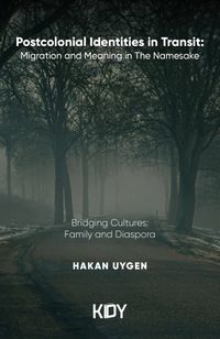 Postcolonial Identities in Transit 