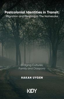 Postcolonial Identities in Transit 