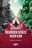 Nehirden Denize Akan Kan