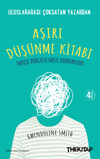 Aşırı D&uuml;ş&uuml;nme Kitabı