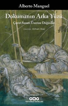 Dokumanın Arka Yüzü & Çeviri Sanatı Üzerine Değiniler