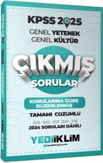 2025 KPSS Genel Yetenek Genel Kültür Konularına Göre Düzenlenmiş Tamamı Çözümlü Çıkmış Sorular