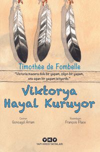 Viktorya Hayal Kuruyor