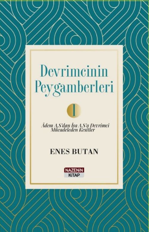 Devrimcinin Peygamberleri 1
