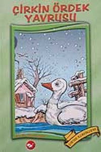 Çirkin Ördek Yavrusu-Dünya Çocuk Klasikleri-küçük boy