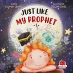 Just Lıke My Prophet 1 (İngilizce Tıpkı Peygamberim Gibi 1) 