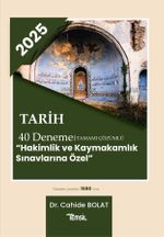 2025 Tarih 40 Deneme Tamamı Çözümlü ‘Hakimlik ve Kaymakamlık Sınavlarına Özel'