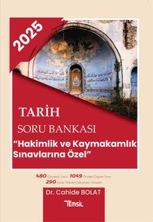 Tarih Soru Bankası ‘Hakimlik ve Kaymakamlık Sınavlarına Özel'