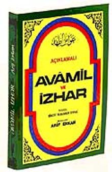 Açıklamalı Avamil Ve İzhar (Renklendirilmiş Yeni Baskı)