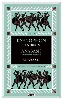 Anabasis (Ciltli) & Onbinlerin Dönüşü