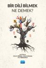 Bir Dili Bilmek Ne Demek?