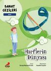 Harflerin D&uuml;nyası - Hat - Sanat Gezileri