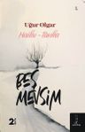 Beş Mevsim &amp; Haiku- Tanka