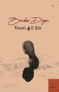 Vasati 40 Şiir