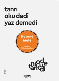Tanrı Oku Dedi Yaz Demedi