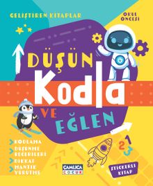 Düşün Kodla ve Eğlen