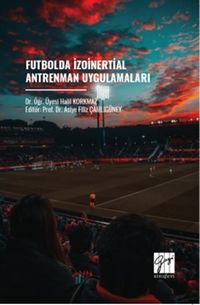 Futbolda İzoinertial Antrenman Uygulamaları