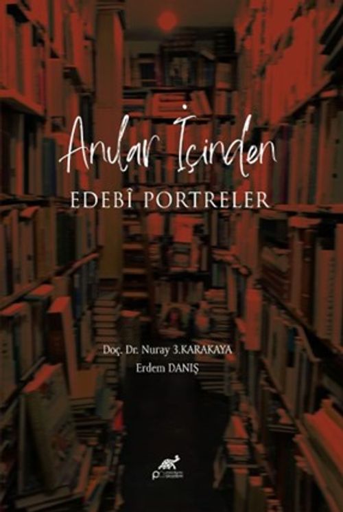 Anıların İçinden Edebî Portreler