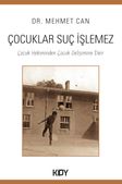 Çocuklar Suç İşlemez