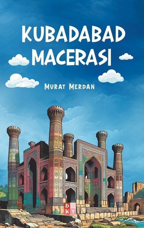 Kubadabad Macerası