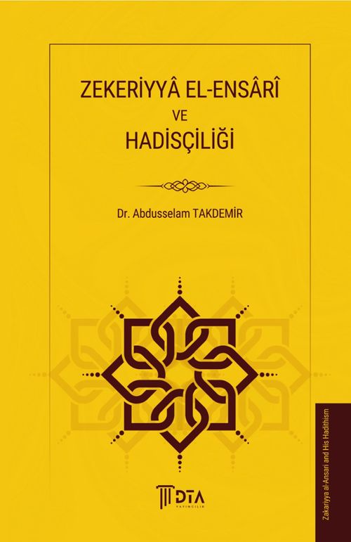 Zekeriyya El-Ensarî ve Hadisçiliği