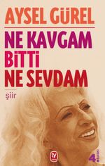 Ne Kavgam Bitti Ne Sevdam