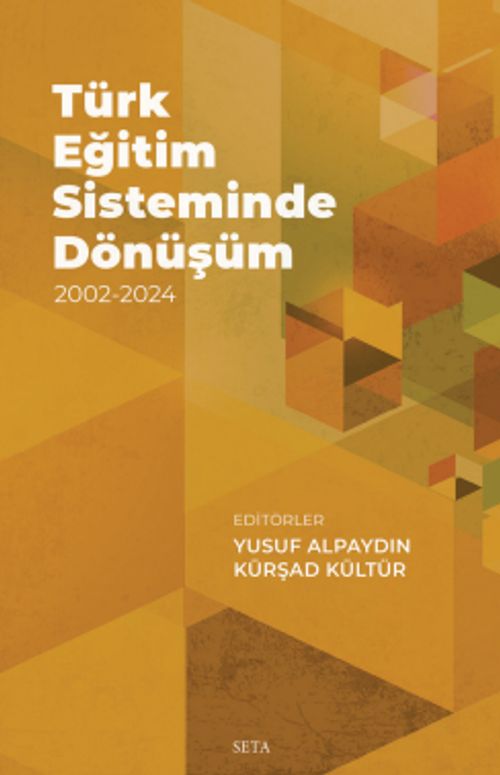 Türk Eğitim Sisteminde Dönüşüm 2002-2024
