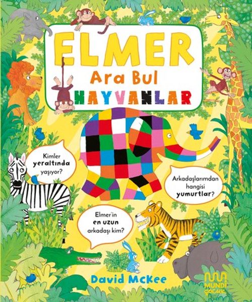 Elmer Ara Bul: Hayvanlar