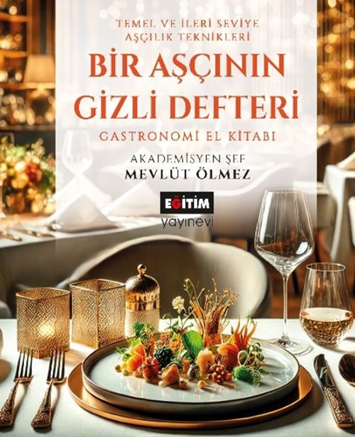 Bir Aşçının Gizli Defteri 