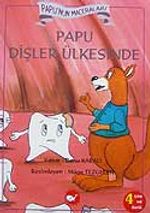 Papu'nun Maceraları Papu Dişler Ülkesinde