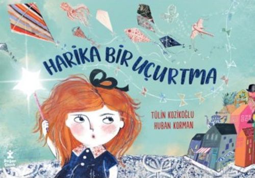 Harika Bir Uçurtma
