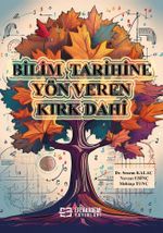 Bilim Tarihine Yön Veren Kırk Dahi