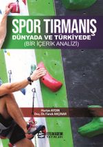 Spor Tırmanış & Dünyada ve Türkiyede (Bir İçerik Analizi)