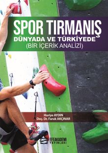 Spor Tırmanış & Dünyada ve Türkiyede (Bir İçerik Analizi)