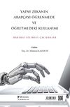 Yapay Zekanın Arap&ccedil;ayı &Ouml;ğrenmede ve &Ouml;ğretmedeki Kullanımı Hakemli Bilimsel &Ccedil;alışmalar