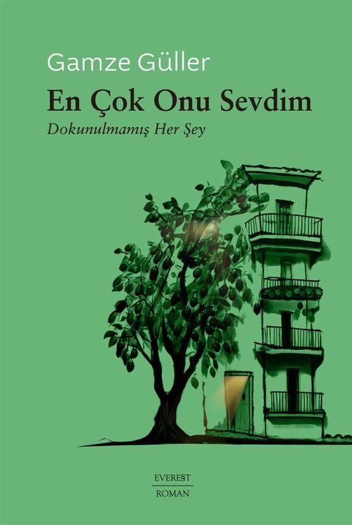 En Çok Onu Sevdim & Dokunulmamış Her Şey 