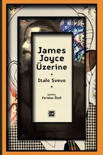 James Joyce Üzerine