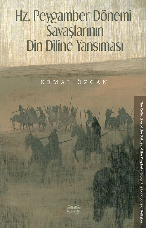 Hz. Peygamber Dönemi Savaşlarının Din Diline Yansıması