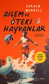 Ailem ve &Ouml;teki Hayvanlar / Korfu &Uuml;&ccedil;lemesi Birinci Kitap